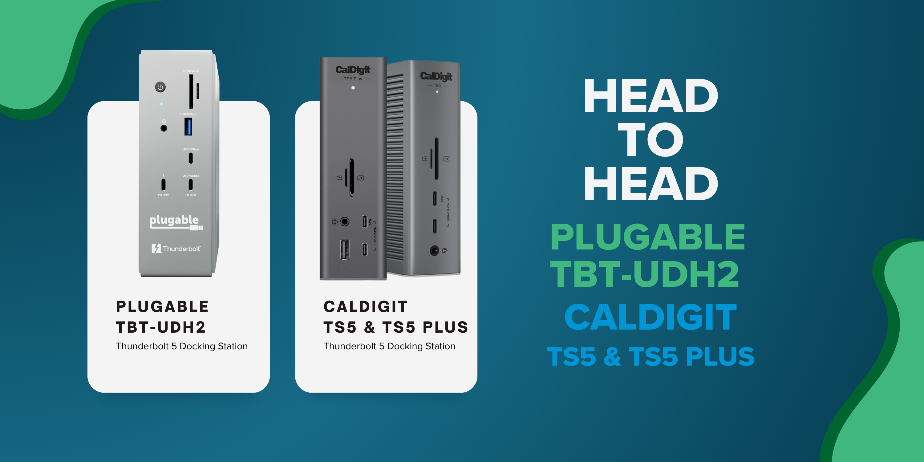 Head to Head: Plugable TBT-UDH2 vs CalDigit TS5 and TS5 Plus