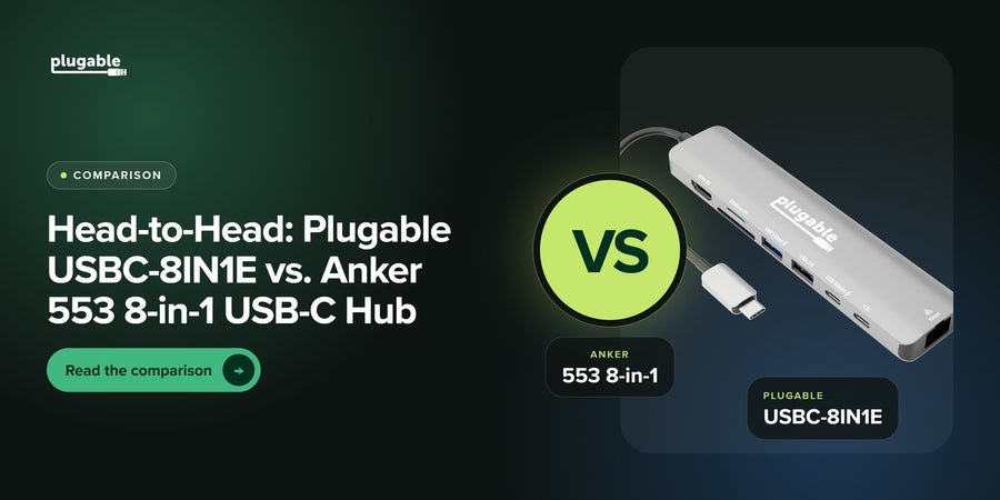 Head-to-Head: Plugable USBC-8IN1E vs. Anker 553 8-in-1 USB-C Hub