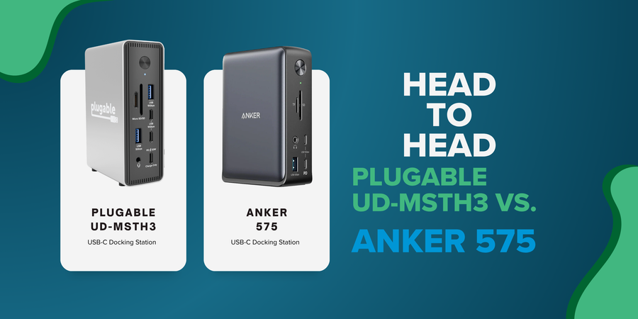 Head to Head: Plugable UD-MSTH3 vs  the Anker 575