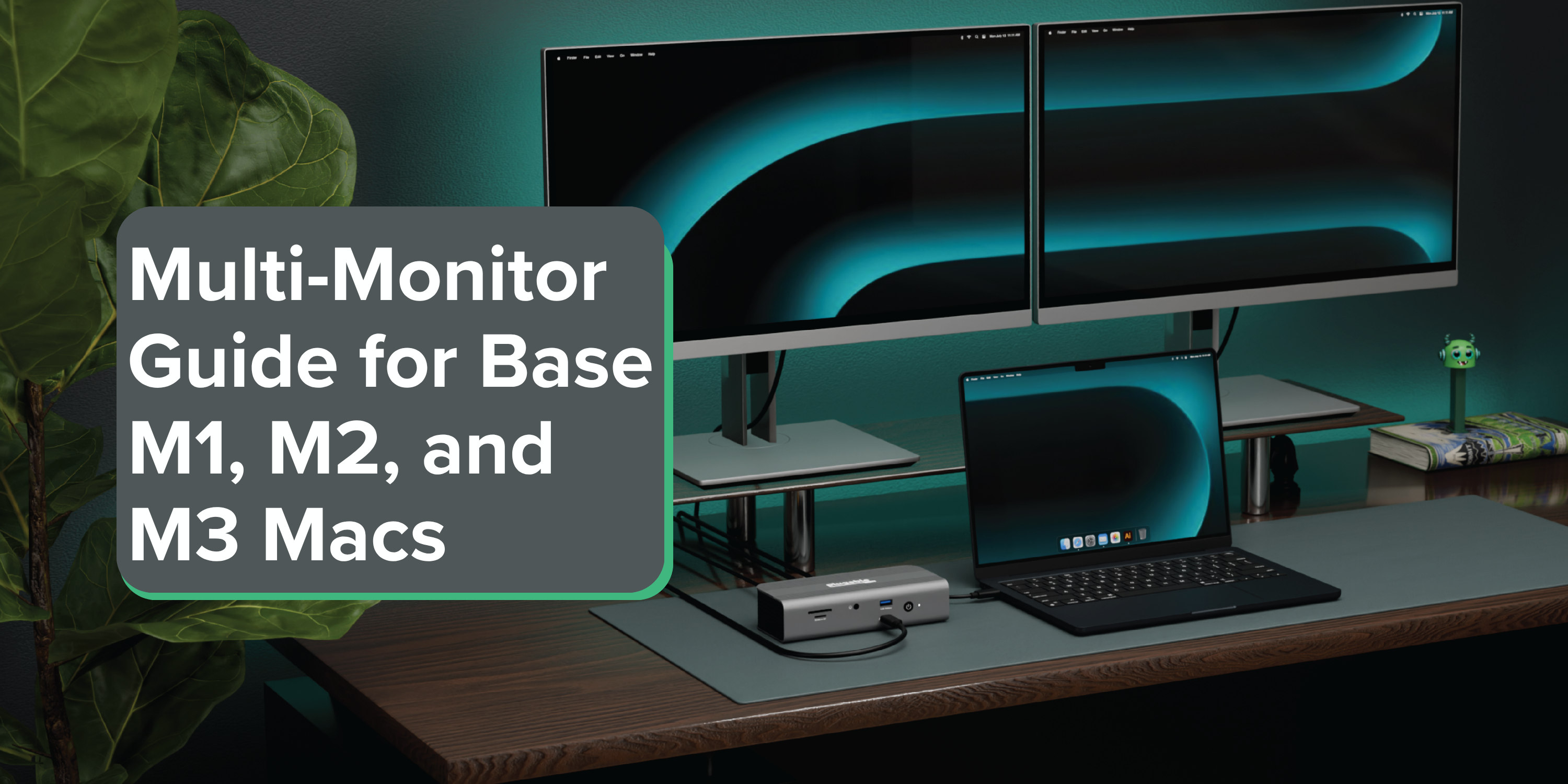 Multi-Monitor Guide for Base M1, M2, and M3 Macs ~ Plugable Technologies