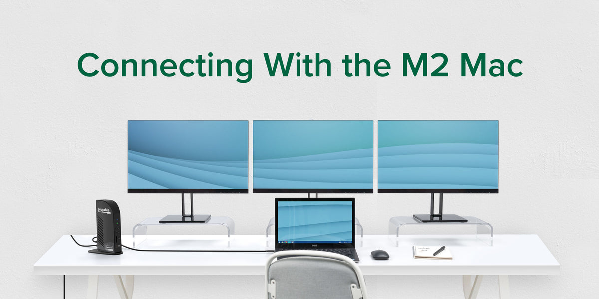 The Best Docking Stations for the M1 and M2 Mac ~ Plugable Technologies