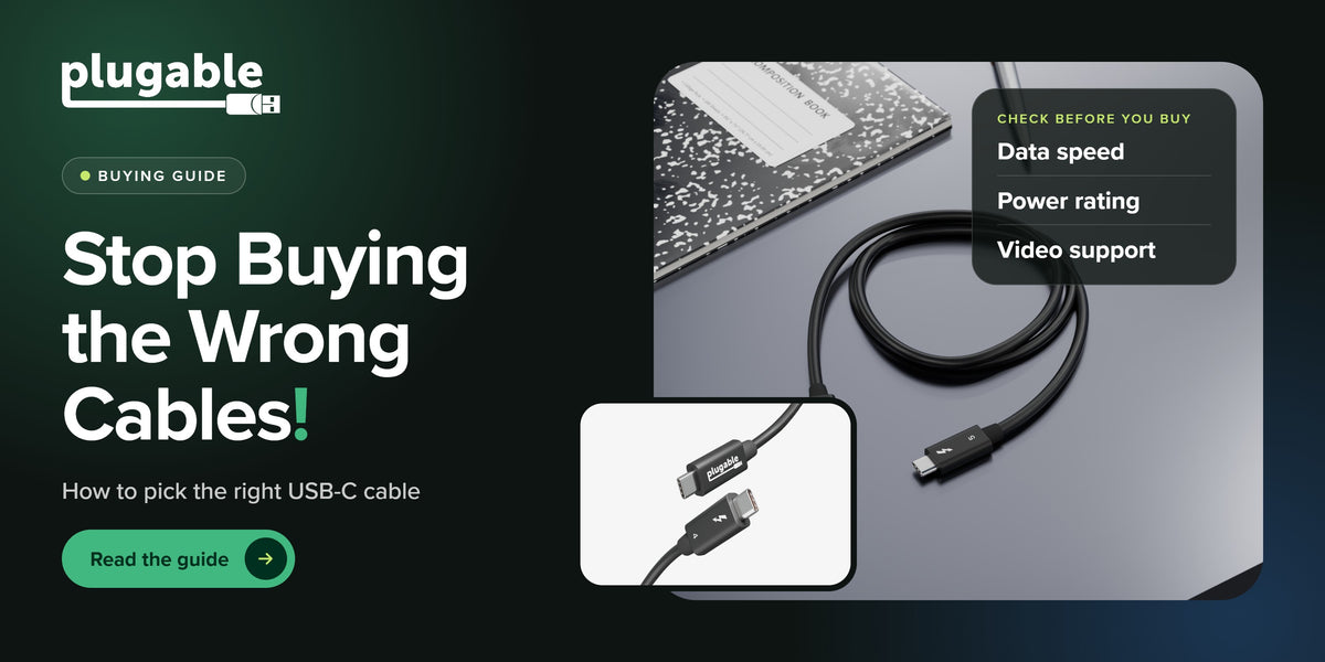 Plugable "Stop Buying the Wrong Cables!" buying guide banner showing a black Plugable Thunderbolt 5 cable on a desk, with a checklist to check data speed, power rating and video support before you buy